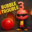 Bubble Trouble 3